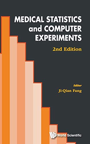 Stock image for Medical Statistics and Computer Experiments: 2nd Edition for sale by suffolkbooks