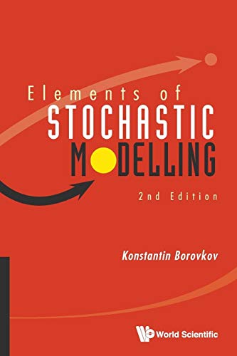 9789814571166: Elements of Stochastic Modelling