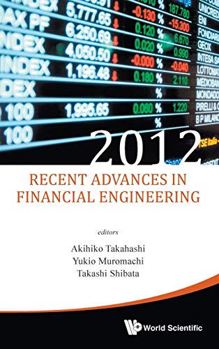 Stock image for RECENT ADVANCES IN FINANCIAL ENGINEERING 2012 for sale by suffolkbooks