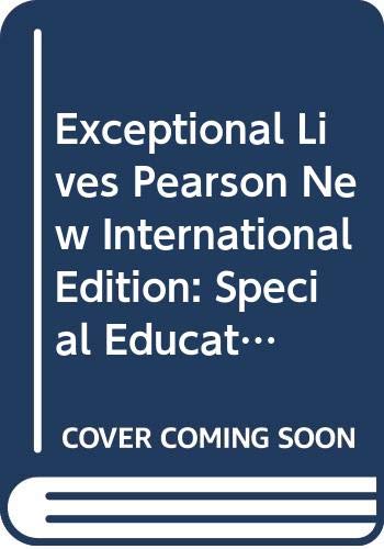 9789814576208: Exceptional Lives Pearson New International Edition: Special Education in Today's Schools