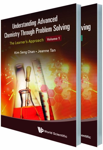 Beispielbild fr Understanding Advanced Chemistry Through Problem Solving : The Learner's Approach zum Verkauf von Better World Books