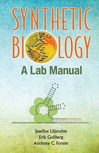 Stock image for Synthetic Biology: A Lab Manual for sale by Thryft