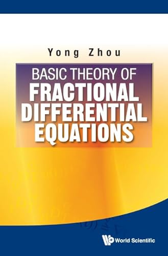9789814579896: Basic Theory Of Fractional Differential Equations