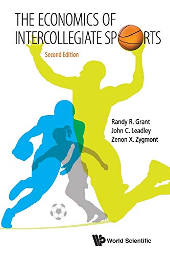 9789814583374: Economics Of Intercollegiate Sports: Second Edition