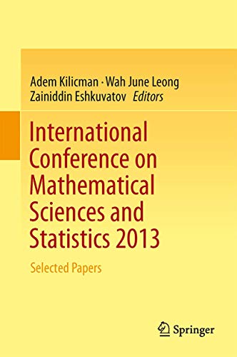 9789814585323: International Conference on Mathematical Sciences and Statistics 2013: Selected Papers