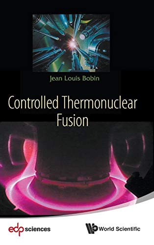 Stock image for CONTROLLED THERMONUCLEAR FUSION for sale by GF Books, Inc.