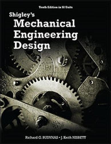 Beispielbild fr Shigley's Mechanical Engineering Design (in SI Units) zum Verkauf von Byrd Books