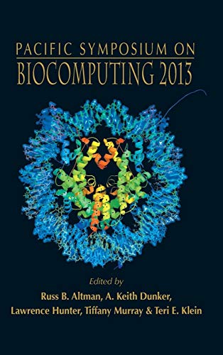 Imagen de archivo de Biocomputing 2013 - Proceedings of the Pacific Symposium [Hardcover ] a la venta por booksXpress