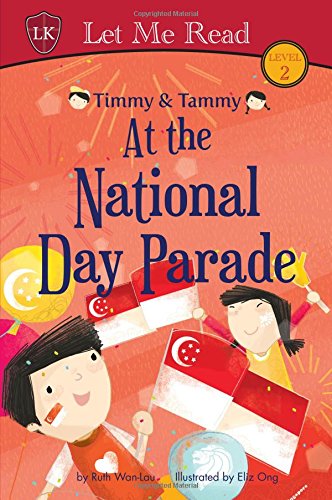 Stock image for Timmy & Tammy Series (Set 3): At the National Day Parade for sale by Books Unplugged