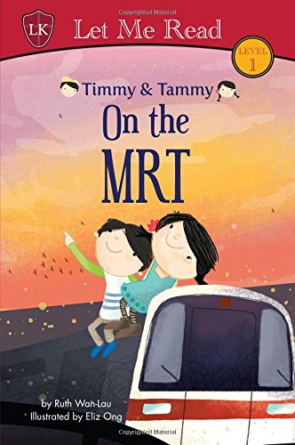 Stock image for Timmy and Tammy on the MRT for sale by Thryft