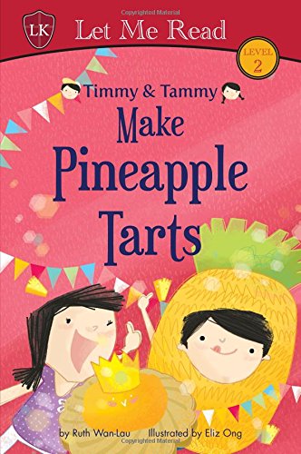 Stock image for Timmy & Tammy Make Pineapple Tarts for sale by ThriftBooks-Dallas