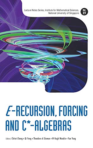 9789814602631: E-Recursion, Forcing and C*-Algebras: 27