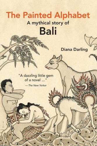 Imagen de archivo de The Painted Alphabet: A Mythical Story of Bali a la venta por GreatBookPrices