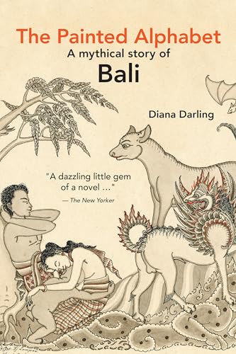 Stock image for The Painted Alphabet: A Mythical Story of Bali for sale by GreatBookPrices