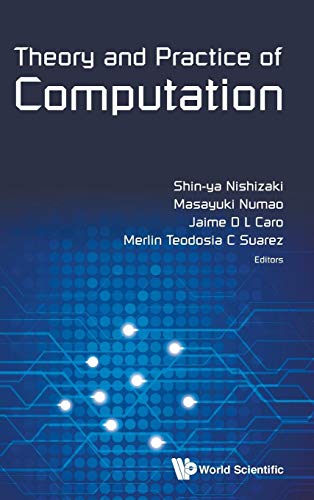 Stock image for Theory and Practice of Computation Proceedings of Workshop on Computation: Theory and Practice WCTP2013 for sale by Romtrade Corp.