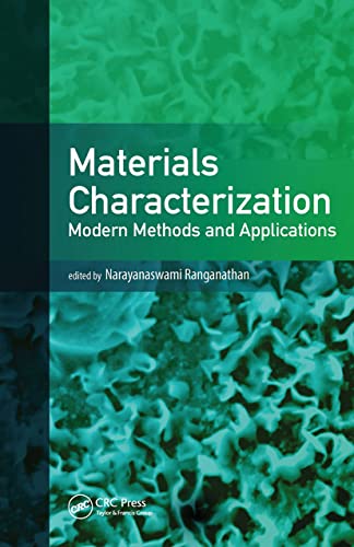 Beispielbild fr Materials Characterization: Modern Methods and Applications zum Verkauf von Blackwell's