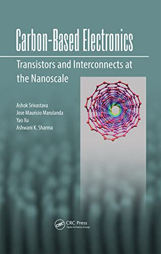 9789814613101: Carbon-Based Electronics: Transistors and Interconnects at the Nanoscale