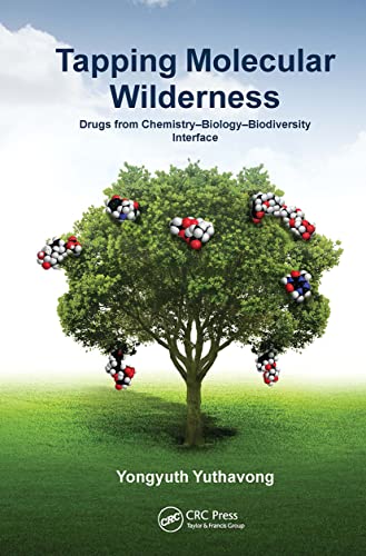 Imagen de archivo de Tapping Molecular Wilderness: Drugs from Chemistry biology--biodiversity Interface a la venta por Revaluation Books