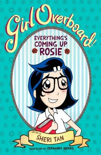 Stock image for Girl Overboard!: 3 (Everything's Coming Up Rosie) for sale by Goldstone Books