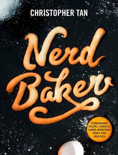 Beispielbild fr Nerdbaker: Extraordinary Recipes, Stories & Baking Adventures from a True Oven Geek zum Verkauf von WeBuyBooks