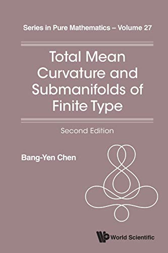 9789814616690: Total Mean Curvature And Submanifolds Of Finite Type (2Nd Edition): Second Edition: 27
