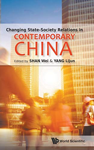 Beispielbild fr CHANGING STATE-SOCIETY RELATIONS IN CONTEMPORARY CHINA zum Verkauf von Y-Not-Books
