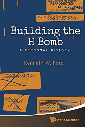 9789814618793: Building The H Bomb: A Personal History