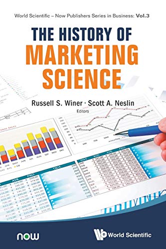 Imagen de archivo de History Of Marketing Science, The: 3 (World Scientific-Now Publishers Series in Business) a la venta por Bestsellersuk