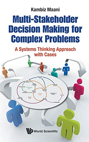 Stock image for Multi-Stakeholder Decision Making for Complex Problems: A Systems Thinking Approach with Cases for sale by HPB-Red