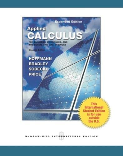 Beispielbild fr APPLIED CALCULUS FOR BUSINESS, ECONOMICS, AND THE SOCIAL AND LIFE SCIENCES, EXPANDED EDITION zum Verkauf von Basi6 International