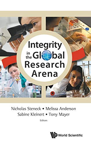 Imagen de archivo de Integrity in the Global Research Arena [Hardcover ] a la venta por booksXpress