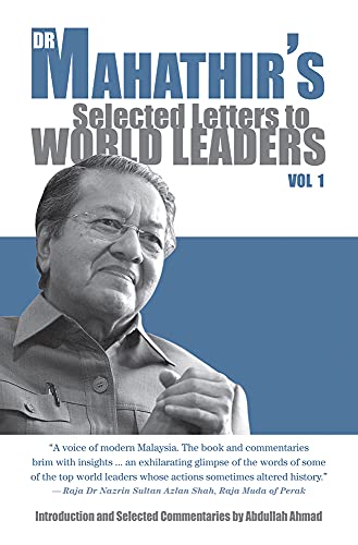 Stock image for Dr Mahathir's Selected Letters to World Leaders. Volume 1 for sale by Blackwell's