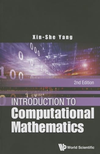 9789814635783: Introduction To Computational Mathematics (2Nd Edition): Second Edition