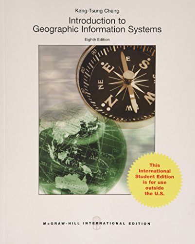 9789814636216: Introduction to Geographic Information Systems (Asia Higher Education Science Geography)