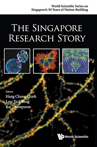 Imagen de archivo de The Singapore Research Story (World Scientific Singapore*s 50 Years of Nation-Building) a la venta por Basi6 International