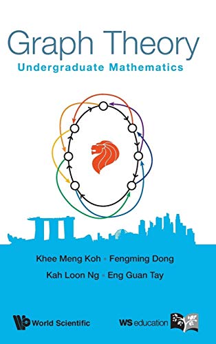 9789814641586: Graph Theory: Undergraduate Mathematics