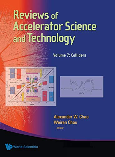 9789814651486: Reviews of Accelerator Science and Technology: Colliders