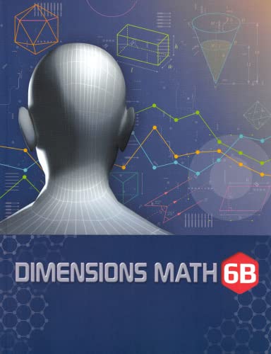 Imagen de archivo de Dimensions Math Textbook 6B a la venta por Greenway