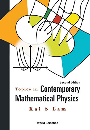 9789814667807: Topics In Contemporary Mathematical Physics