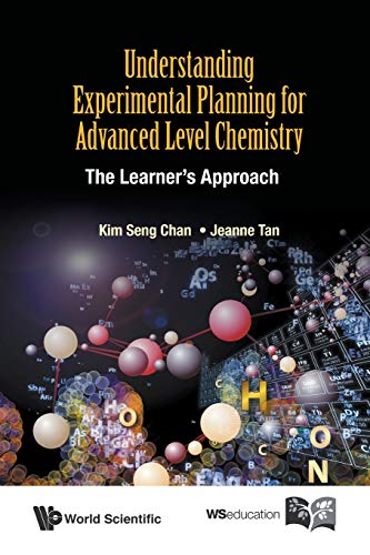 Stock image for Understanding Experimental Planning For Advanced Level Chemistry: The Learner's Approach for sale by PBShop.store US