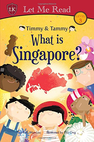Stock image for Timmy & Tammy: What is Singapore? for sale by ThriftBooks-Atlanta