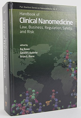 Beispielbild fr Handbook of Clinical Nanomedicine: Law, Business, Regulation, Safety, and Risk zum Verkauf von ThriftBooks-Atlanta