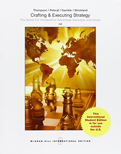 Imagen de archivo de Crafting and Executing Strategy: The Quest for Competitive Advantage: Concepts and Cases a la venta por SecondSale