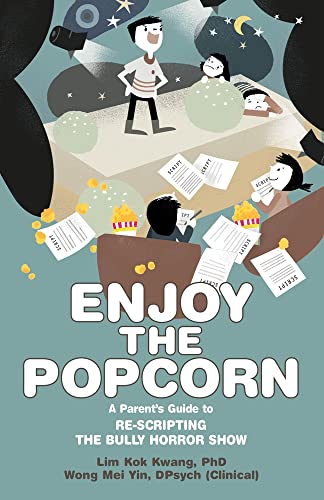 Stock image for Enjoy the Popcorn: Re-scripting the Bully Horror Show for sale by Michael Lyons