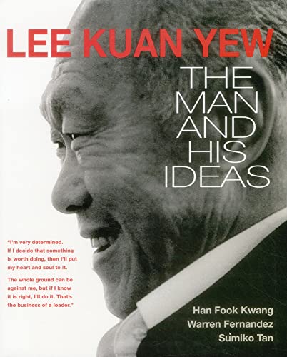 9789814677622: Lee Kuan Yew: The Man and His Ideas