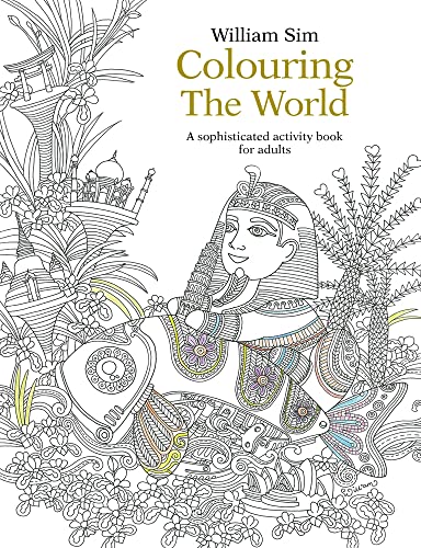 9789814677967: Colouring the World: A Sophisticated Activity Book
