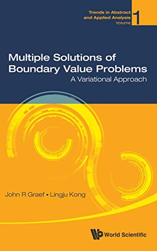 Stock image for Multiple Solutions of Boundary Value Problems: A Variational Approach (Trends in Abstract and Applied Analysis) for sale by suffolkbooks