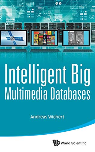 Imagen de archivo de Intelligent Big Multimedia Databases a la venta por medimops