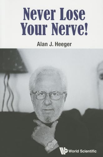 Imagen de archivo de Never Lose Your Nerve! a la venta por WorldofBooks