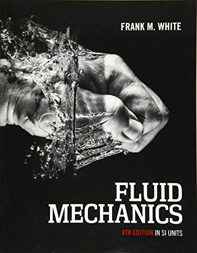 9789814720175: Fluid Mechanics 8e In SI Units